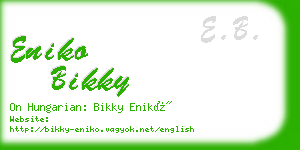 eniko bikky business card